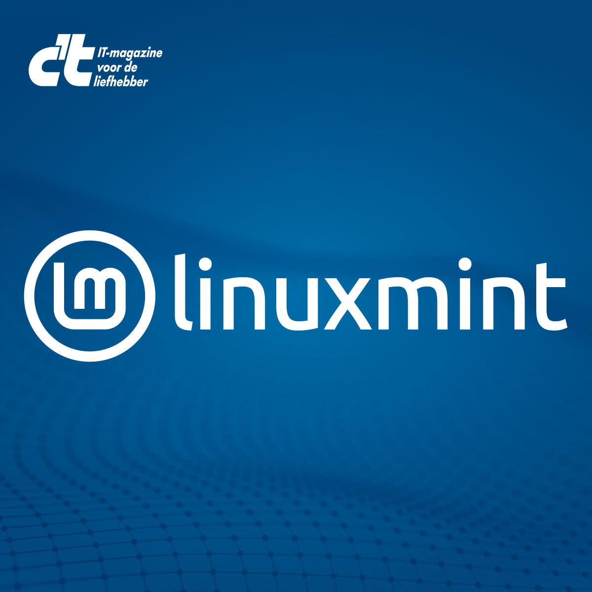 Cover voor Linux Mint: dit zijn de voordelen voor Windows-gebruikers