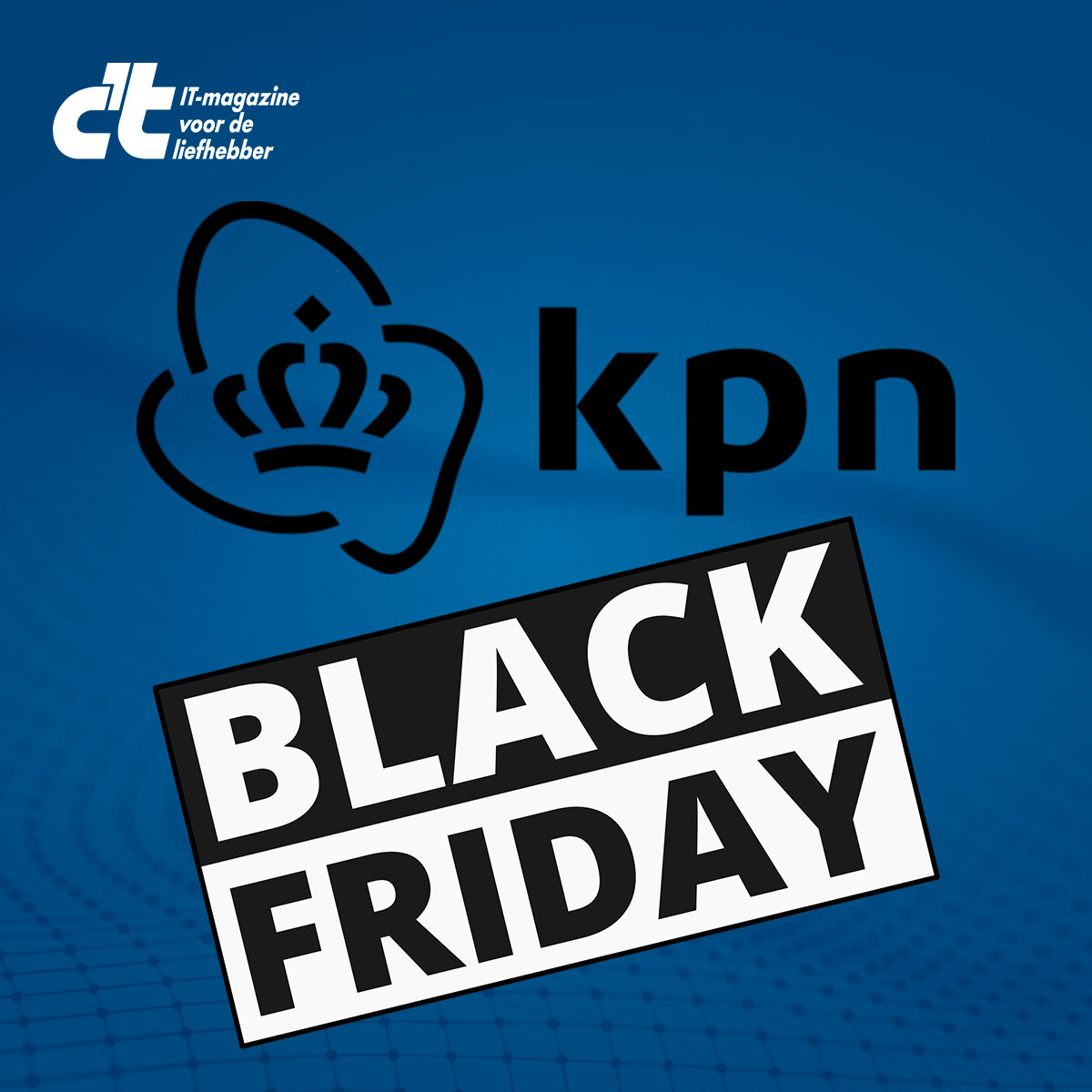 KPN Black Friday 2024: internet & tv scoor je nu met extra voordeel
