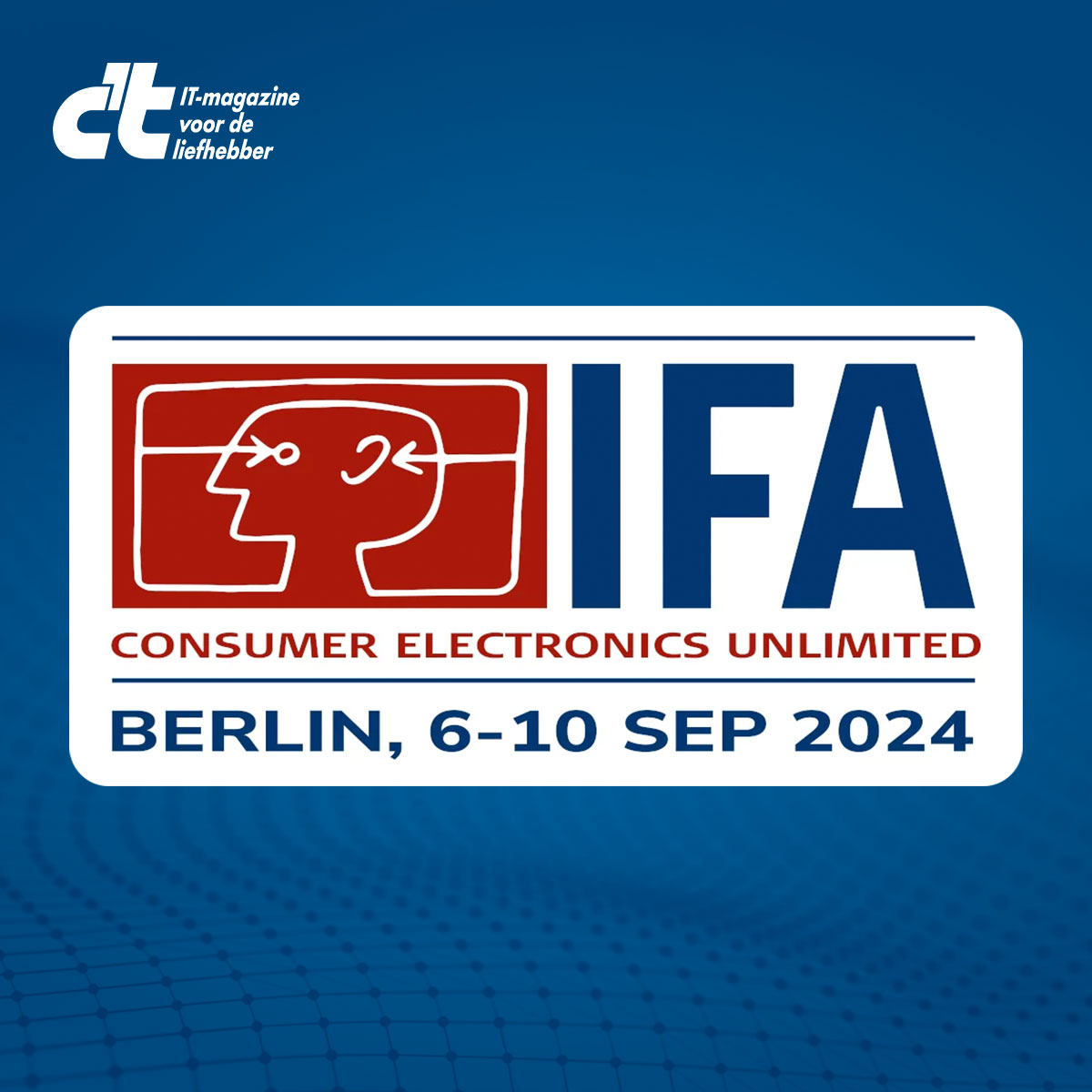 thumbnail voor IFA 2024: een samenvatting van de beurs in Berlijn